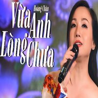 Xin Vẫy Tay Chào - Hoàng Châu