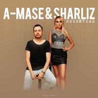 Beautiful Things - A-Mase & Sharliz