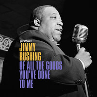 Harvard Blues - Jimmy Rushing