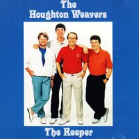 Paddy Lay Back - The Houghton Weavers
