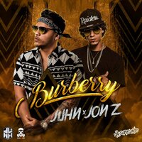 Burberry - Juhn & Jon Z & Subelo NEO