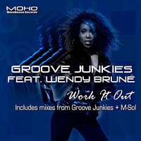Work It Out (M-Sol's Deep Dub) - Evan Landes (Groove Junkies) & Wendy Brune'