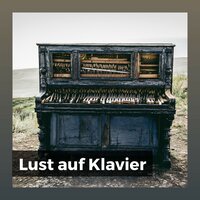 Tief inspiriert von Klavier - Klaviermusik