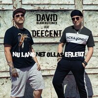 Nu lang net ollas erlebt - David Blabensteiner & Deecent