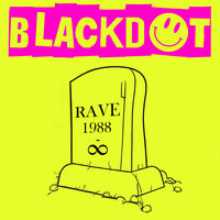 Watch this - Blackdot