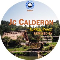 Tukkul Paax - Jc Calderon & Deep Groove
