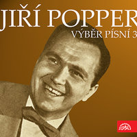 Každý, kdo je dneska k světu, šetří na raketu - Jiří Popper & Milan Chladil & Karel Štědrý