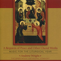 There Is No Rose - Andrew Wright & The Brentwood Cathedral Consort