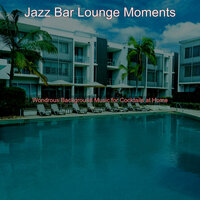 Understated Ambience for Cocktail Bars - Jazz Bar Lounge Moments