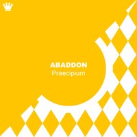 Praecipium - Abaddon