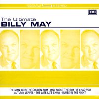 Show Me The Way To Go Home - Billy May