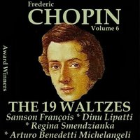 Waltzes in E-Flat Major, Op. posth.: Waltz No. 17, Sostenuto - Arturo Benedetti Michelangeli & Фридерик Шопен