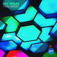 Feel Good - Jay Vegas