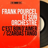 Czardas Tango - Franck Pourcel Et Son Grand Orchestre
