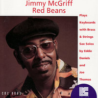 Red Beans - Joe Thomas & Jimmy McGriff & Eddie Daniels