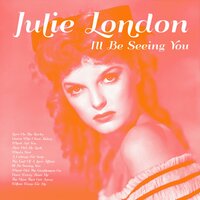 How Did He Look - Julie London