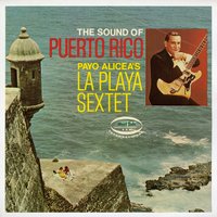 Borinquen Querida - La Playa Sextet
