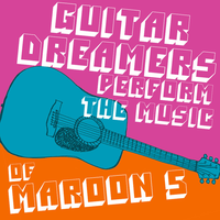 Makes Me Wonder - Guitar Dreamers