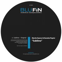 Sublime - Martin Eyerer & Daniele Papini