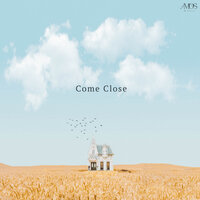 Come Close - Amos