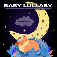 Baby Lullaby - Soft Guitar Music - Baby Sleep Music & Sleep Baby Sleep & Baby Music