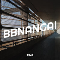 Bbnangai - Tina