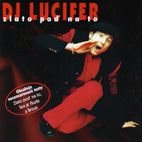 Bubáci - DJ Lucifer & Patrick