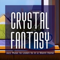 Simple and Pure - Crystal Fantasy