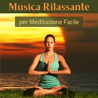 Sessioni di meditazione - Musicoterapia New Age
