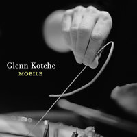 Projections Of (What) Might - Glenn Kotche