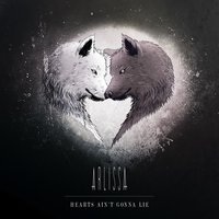 Hearts Ain't Gonna Lie - Arlissa & Jonas Blue