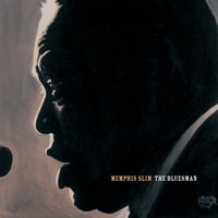 Ramble This Highway - Memphis Slim