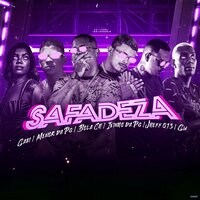 Safadeza  (Brega Funk) - Mc Bola Ch & Ivinho Da Pg & MC Jheff 013 & MC GABI & MC Gw & Menor da PG