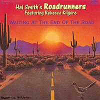 Mutiny in the Parlor - Hal Smith's Roadrunners & REBECCA KILGORE