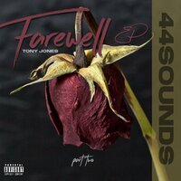 Farewell - Tony Jones