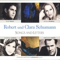 Weit, Weit - Diana Damrau, Iván Paley, Stephen Matthias Lademann, Martina Gedeck, and Sebastian Koch & Роберт Шуман & Diana Damrau & Клара Шуман & Stephen Matthias Lademann & Iván Paley & Sebastian Koch & Martina Gedeck