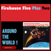 California Here I Come - Firehouse Five Plus Two