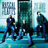 Life is a Highway - Rascal Flatts
