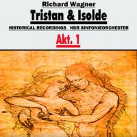 Welcher Wahn, welch eitles Zürnen - NDR Sinfonieorchester & Рихард Вагнер