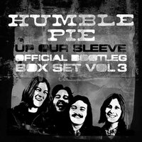 Up Our Sleeve - Humble Pie