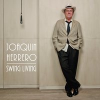 I Can't Give You Anything but Love - Joaquin Herrero