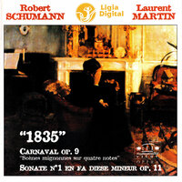 Carnaval, Op. 9 "Scènes mignonnes sur quatre notes": XIX. Promenade in A-Flat Major - Laurent Martin & Роберт Шуман