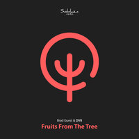 Fruits From The Tree - DV8