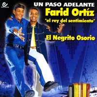 Son Chismes - Farid Ortíz & El Negrito Osorio
