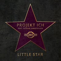 Little Star - Projekt Ich & Catrine Christensen