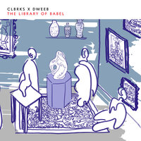 ONCEIMDEAD - CLBRKS & dweeb