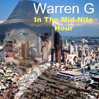 On My Mind (11:59 P.M.) - Warren G.