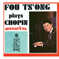 Chopin: 4 Mazurkas, Op. 68 - No. 4 in F Minor: Andantino - Fou Ts'ong & Фридерик Шопен
