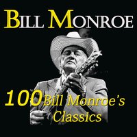 You're Drifting Away - Bill Monroe