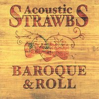 Not All the Flowers Grow - Acoustic Strawbs & Strawbs